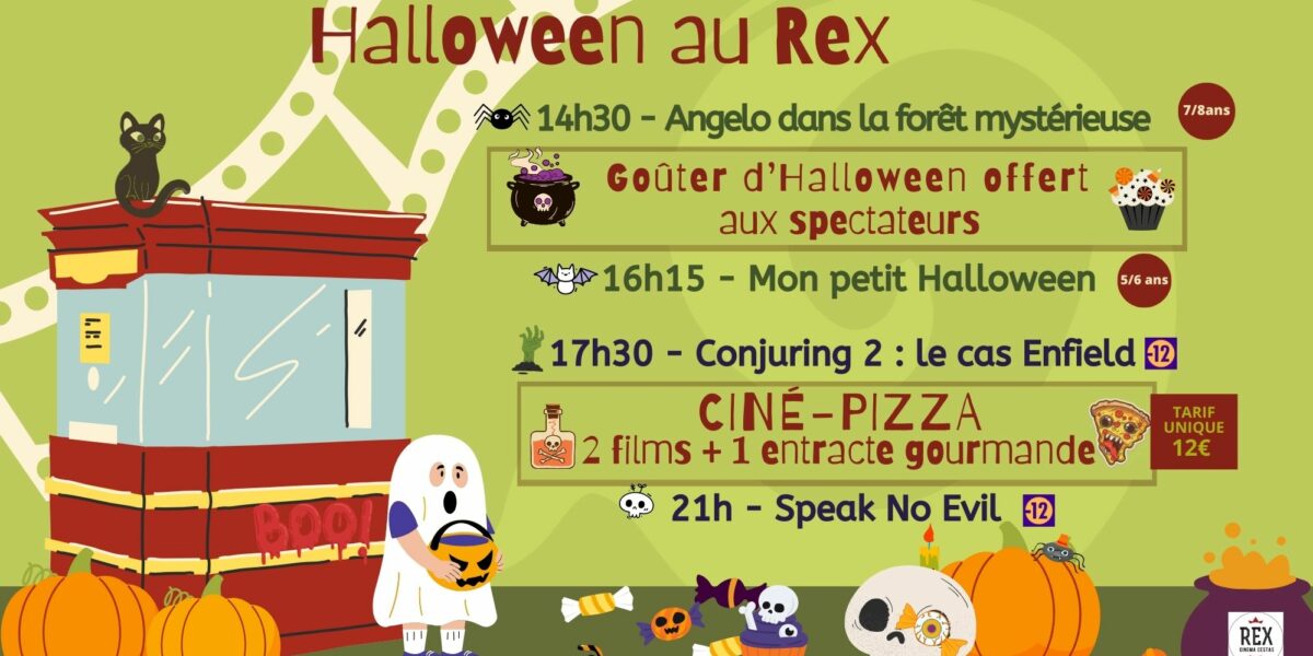 [Le Rex fête Halloween !] JEUDI 31 OCTOBRE